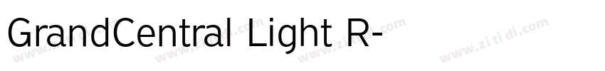 GrandCentral Light R字体转换